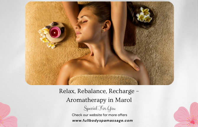 Aromatherapy Massage in Marol, Mumbai spa room with relaxing ambiance