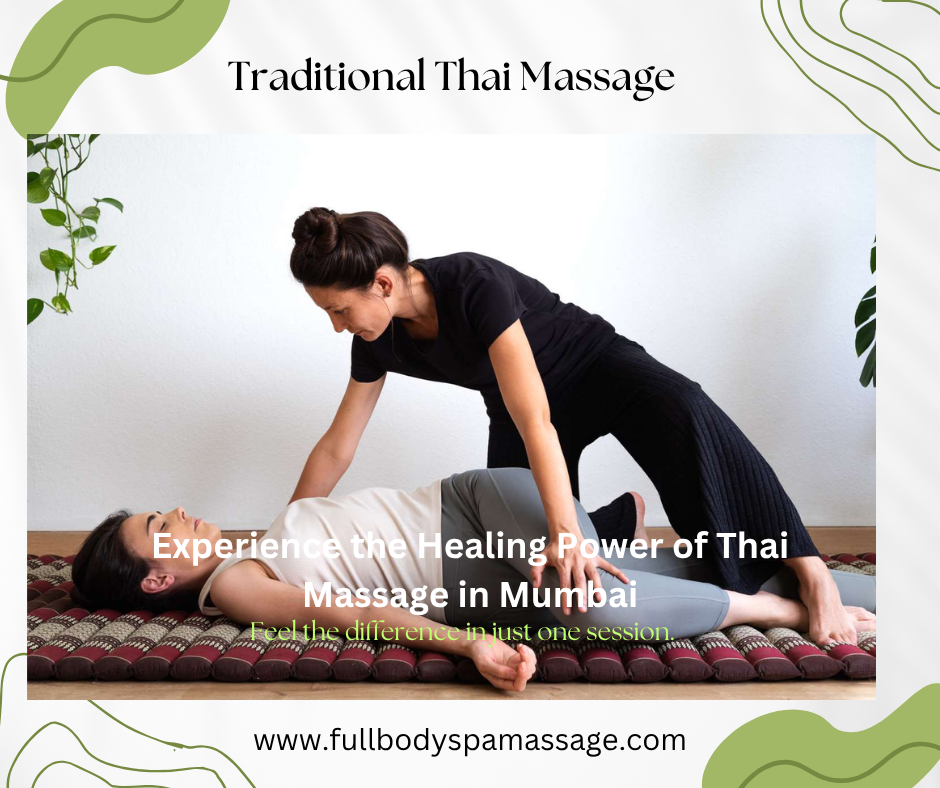 Why Thai Massage Is Rising in Popularity in Mumbai
