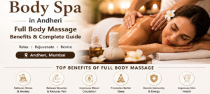 Body Spa in Andheri