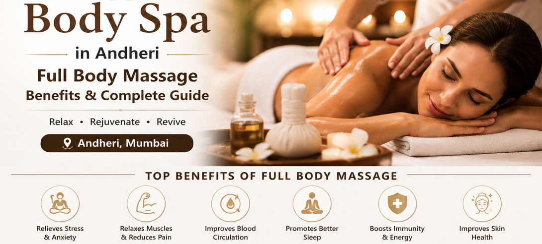 Body Spa in Andheri